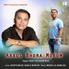 About Aasol Bhora Morom Song